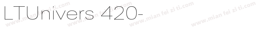 LTUnivers 420字体转换